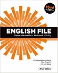 ENGLISH FILE UPPER-INTERMEDIATE 3E Workbook W/Key